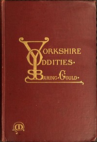Cover of Yorkshire Oddities, Incidents, and Strange Events