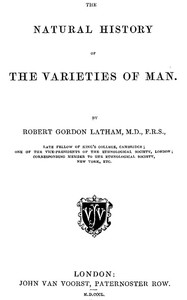 Cover of The Natural History of the Varieties of Man