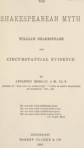 Cover of The Shakespearean Myth: William Shakespeare and Circumstantial Evidence
