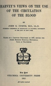 Cover of Harvey's Views on the Use of the Circulation of the Blood