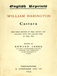 Cover of Castara The Third Edition of 1640; Edited and Collated with the Earlier Ones of 1634, 1635