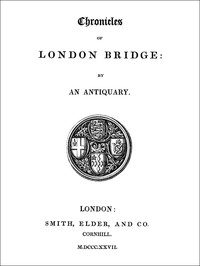 Cover of Chronicles of London Bridge