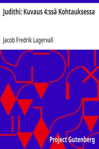 Cover of Judithi: Kuvaus 4:ssä Kohtauksessa