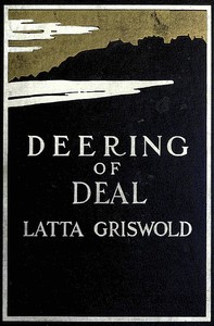 Cover of Deering of Deal; Or, The Spirit of the School