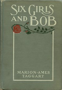 Cover of Six Girls and Bob: A Story of Patty-Pans and Green Fields