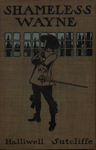 Cover of Shameless Wayne: A Romance of the last Feud of Wayne and Ratcliffe