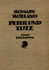 Cover of Peter und Lutz Eine Erzählung mit sechzehn Holzschnitten von Frans Masereel