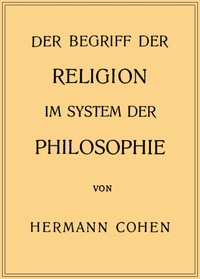 Cover of Der Begriff der Religion im System der Philosophie