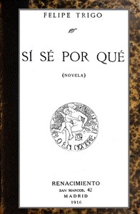 Cover of Sí sé por qué: Novela