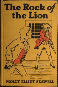Cover of The Rock of the Lion