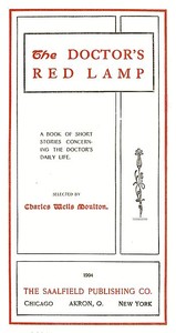 Cover of The Doctor's Red Lamp A Book of Short Stories Concerning the Doctor's Daily Life