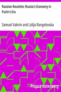 Cover of Russian Roulette: Russia's Economy in Putin's Era