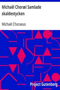 Cover of Michaël Choræi Samlade skaldestycken