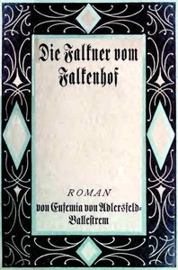 Cover of Die Falkner vom Falkenhof. Erster Band.