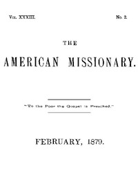 Cover of The American Missionary — Volume 33, No. 02, February, 1879