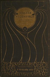 Cover of Gróf Kaczaifalvi László avagy a természetes ember