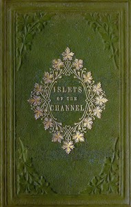 Cover of The Islets of the Channel