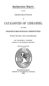 Cover of On the Construction of Catalogues of Libraries and Their Publication by Means of Separate, Stereotyped Titles With Rules and Examples