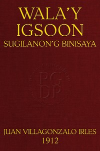 Cover of Wala'y Igsoon.... (Sugilanon'g Binisaya)