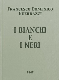 Cover of I Bianchi e i Neri: Dramma