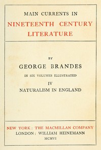 Cover of Main Currents in Nineteenth Century Literature - 4. Naturalism in England