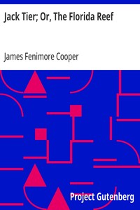 Cover of Jack Tier; Or, The Florida Reef