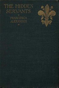 Cover of The Hidden Servants and Other Very Old Stories