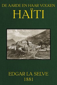 Cover of Haïti De Aarde en haar volken, Jaargang 1881