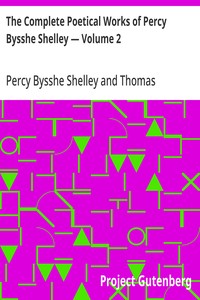 Cover of The Complete Poetical Works of Percy Bysshe Shelley — Volume 2