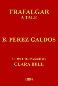 Cover of Trafalgar: A Tale