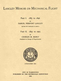 Cover of Langley Memoir on Mechanical Flight, Parts I and II Smithsonian Contributions to Knowledge, Volume 27 Number 3, Publication 1948, 1911