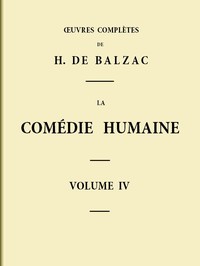 Cover of La Comédie humaine - Volume 04