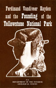 Cover of Ferdinand Vandiveer Hayden and the Founding of the Yellowstone National Park