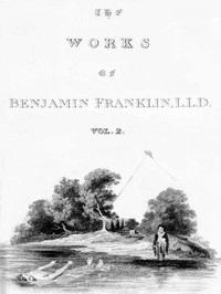Cover of The Complete Works in Philosophy, Politics and Morals of the late Dr. Benjamin Franklin, Vol. 2 [of 3]