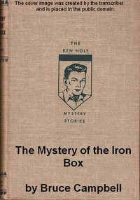 Cover of The Mystery of the Iron Box A Ken Holt Mystery