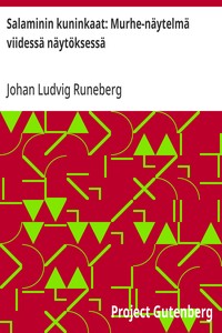 Cover of Salaminin kuninkaat: Murhe-näytelmä viidessä näytöksessä