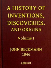 Cover of A History of Inventions, Discoveries, and Origins, Volume 1 (of 2)
