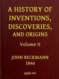 Cover of A History of Inventions, Discoveries, and Origins, Volume 2 (of 2)