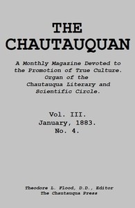 Cover of The Chautauquan, Vol. 03, January 1883 A Monthly Magazine Devoted to the Promotion of True Culture. Organ of the Chautauqua Literary and Scientific Circle