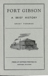 Cover of Fort Gibson: A Brief History