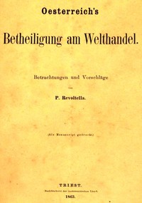 Cover of Oesterreich's Betheiligung am Welthandel: Betrachtungen und Vorschläge