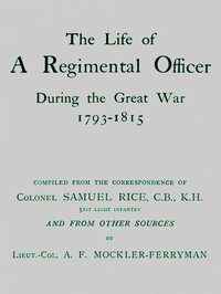 Cover of The Life of a Regimental Officer During the Great War, 1793-1815