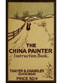 Cover of The China Painter Instruction Book