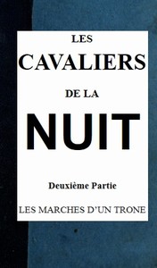 Cover of Les cavaliers de la nuit, deuxième partie (t. 4/4)