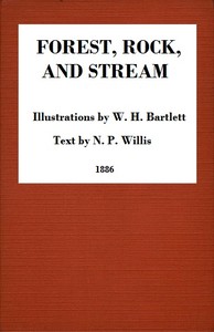 Cover of Forest, Rock, and Stream A series of twenty steel line-engravings