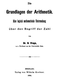 Cover of Die Grundlagen der Arithmetik Eine logische mathematische Untersuchung über den Begriff der Zahl