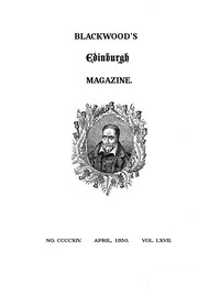 Cover of Blackwood's Edinburgh Magazine, Volume 67, Number 414, April, 1850