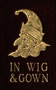 Cover of Mr. Punch in Wig and Gown: The Lighter Side of Bench and Bar