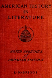 Cover of Noted Speeches of Abraham Lincoln, Including the Lincoln-Douglas Debate