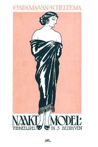 Cover of Naakt model: Toneelspel in drie bedrijven